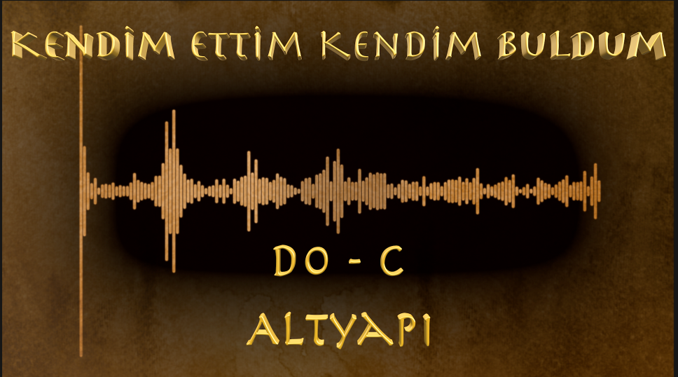Kendim Ettim Kendim Buldum - Altyapı (Do - C)
