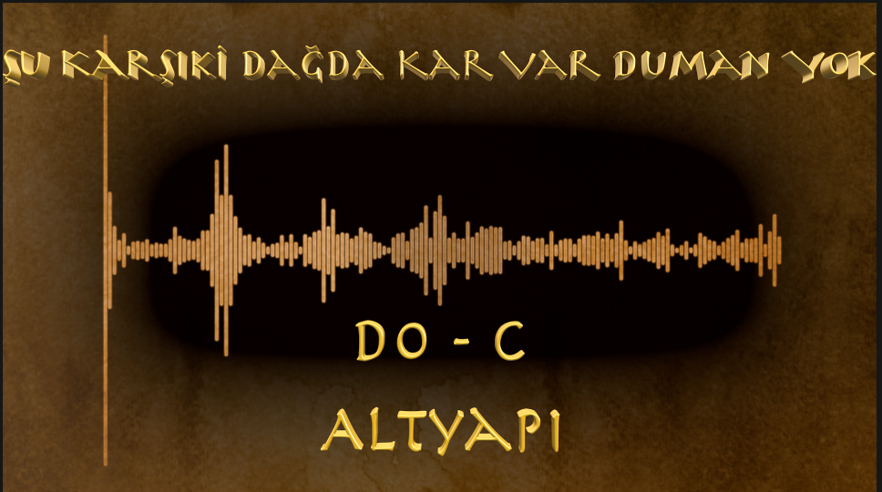 Şu Karşıki Dağda Kar Var Duman Yok - Altyapı (Do - C)