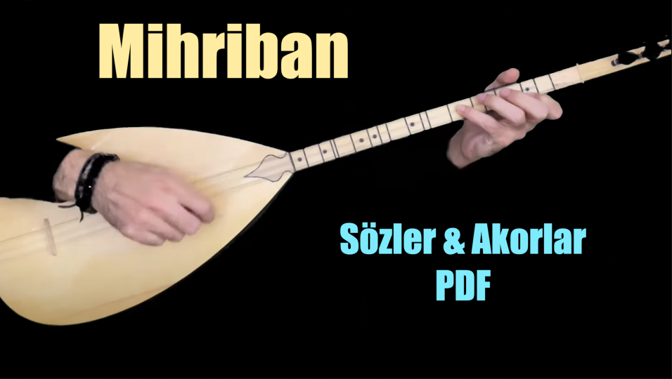 Mihriban - Söz & Akor