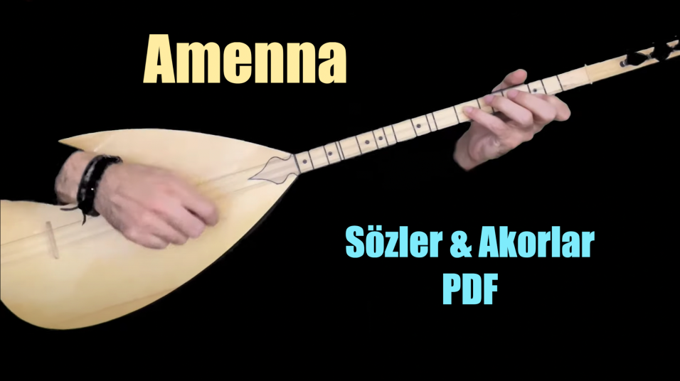 Amenna - Söz & Akor
