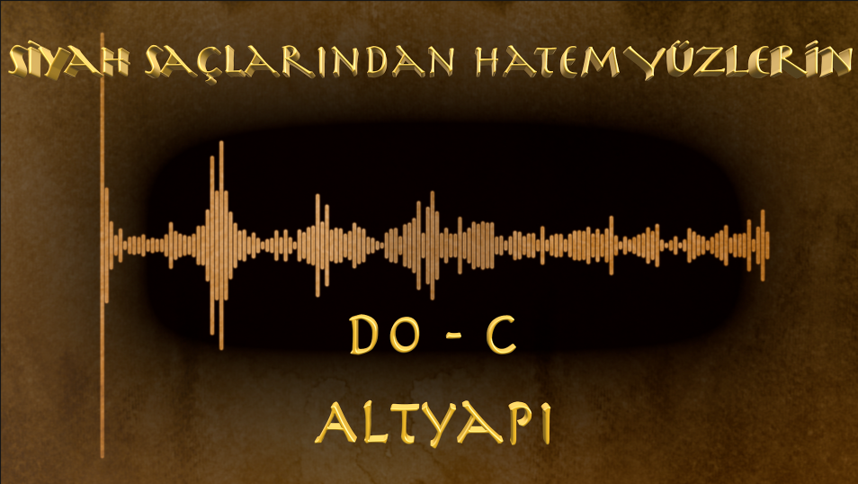 Siyah Saçlarından Hatem Yüzlerin - Altyapı (Do - C)