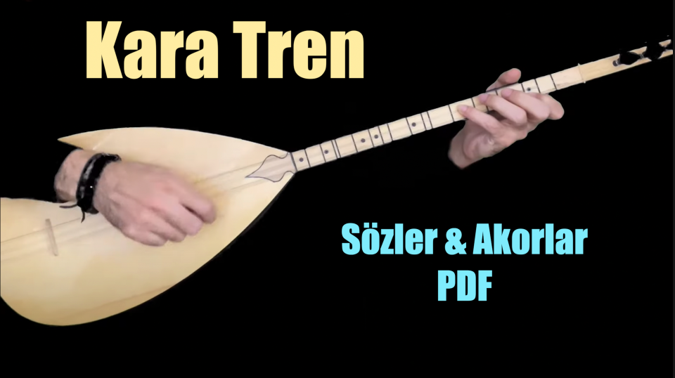 Kara Tren - Söz & Akor