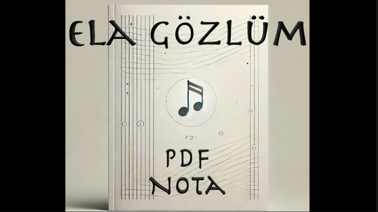 Ela Gözlüm - Nota