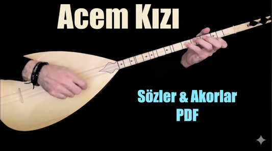 Acem Kızı - Söz & Akor